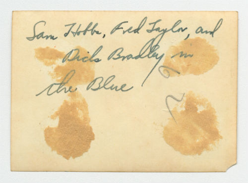 Samuel "Sam" Hobbs, Frederick "Fred" Taylor and "Dick" Bradley II in the Blue. Verso